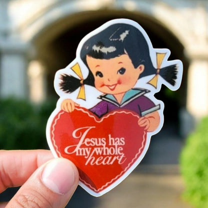 Jesus Has My Whole Heart Cute Sticker | Journal Sticker | Waterproof Faith Decal