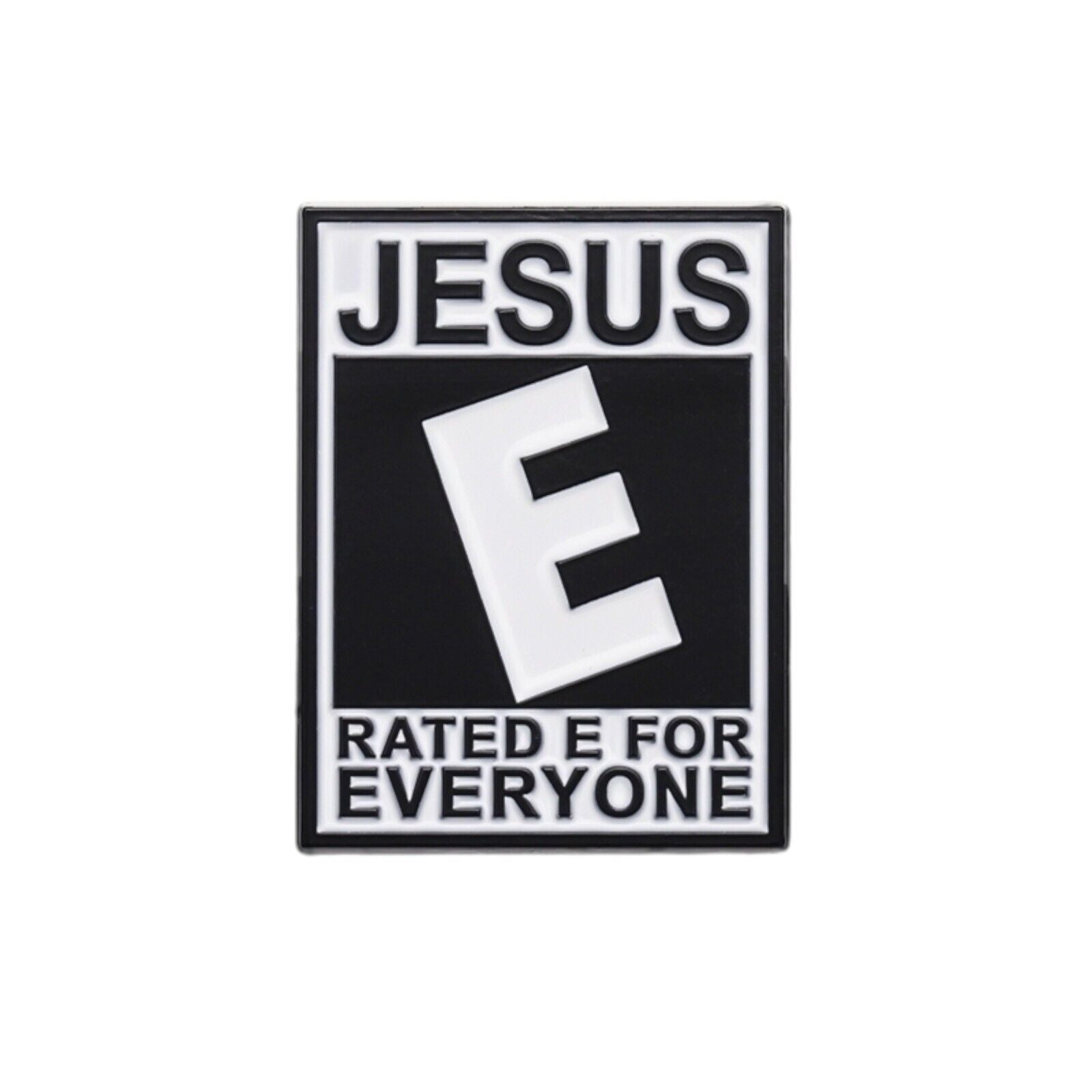 Rated E For Everyone Jesus Enamel Pin | Christian Collar Pin | Brooch Accessory