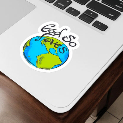 God So Loves The World Sticker | Vinyl Christian Sticker | Journal Sticker